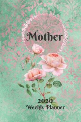 Cover of Plan On It Large Print 2020 Weekly Calendar Planner 15 Months Notebook Includes Address Phone Number Pages - Mother
