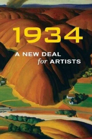 Cover of 1934: a New Deal for Artists