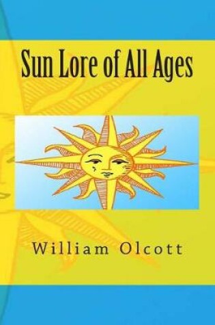 Cover of Sun Lore of All Ages