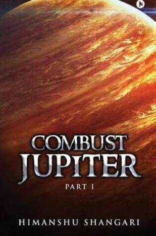Cover of Combust Jupiter - Part I