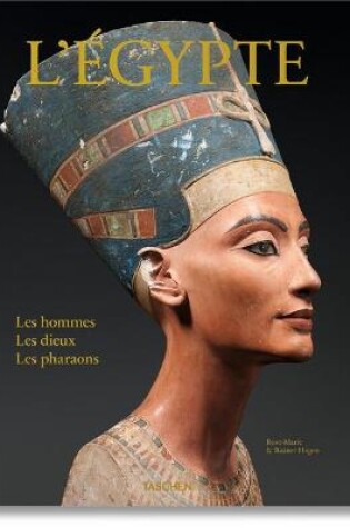 Cover of L'Egypte. Les Hommes, Les Dieux, Les Pharaons