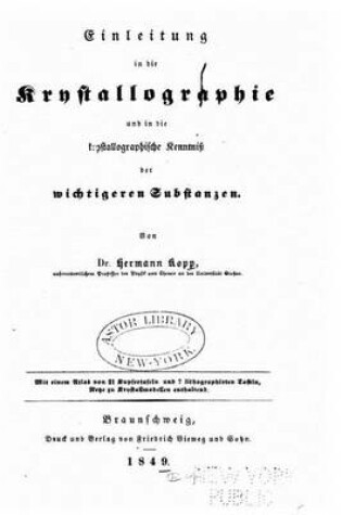 Cover of Einleitung in die Krystallographie und in die krystallographische Kenntniss der wichtigeren Substanzen