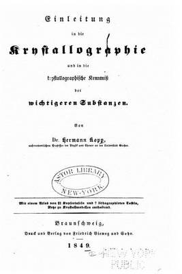 Book cover for Einleitung in die Krystallographie und in die krystallographische Kenntniss der wichtigeren Substanzen