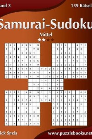 Cover of Samurai-Sudoku - Mittel - Band 3 - 159 Rätsel