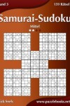 Book cover for Samurai-Sudoku - Mittel - Band 3 - 159 Rätsel