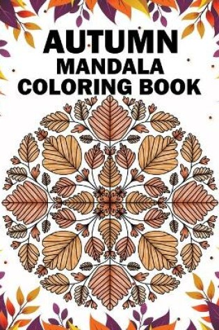 Cover of Autumn Mandala Coloring Book