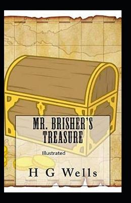 Book cover for Mr. Brisher's Treasure (Illustrated)