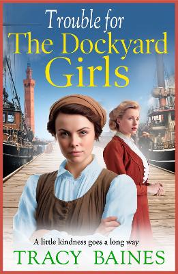 Cover of Trouble for The Dockyard Girls