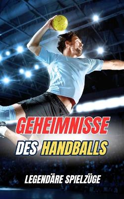 Book cover for Geheimnisse des Handballs