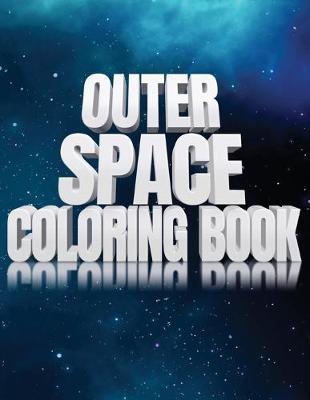 Book cover for Outer Space Coloring Book