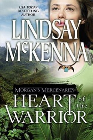 Cover of Morgan's Mercenaries: Heart of the Warrior