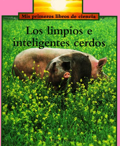 Book cover for Los limpios e inteligentes cerdos