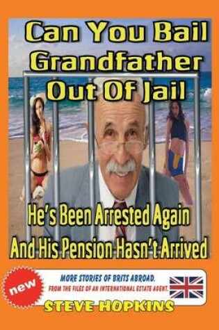 Cover of Can You Bail Grandfather Out of Jail?