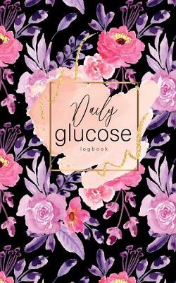 Book cover for Daily glucose log book