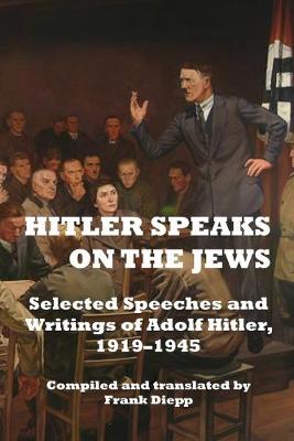 Book cover for Hitler Speaks on the Jews