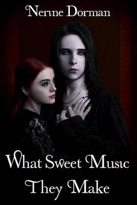 Book cover for What Sweet Music They Make