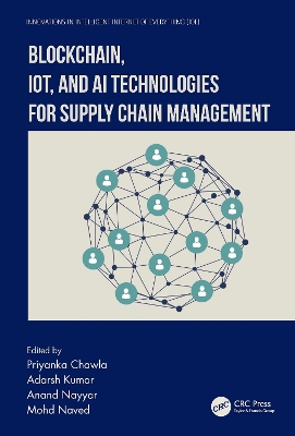 Book cover for Blockchain, Iot and AI Technologies for Supply Chain Management