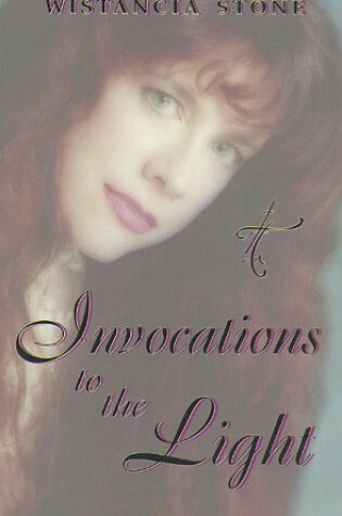 Cover of Invocations to the Light