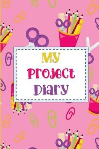 Cover of My Project Diary