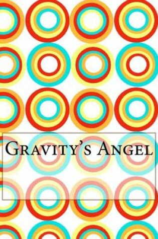 Cover of Gravity's Angel