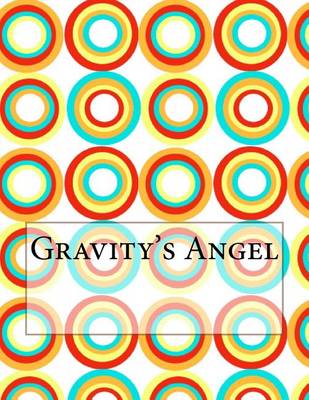 Book cover for Gravity's Angel