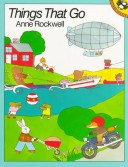 Book cover for Rockwell Anne : Things That Go (Hbk)