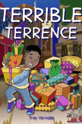 Cover of Terrible Terrence's Christmas Adventure!
