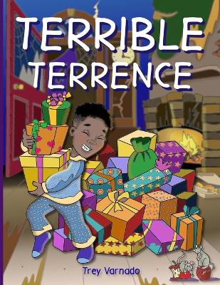 Book cover for Terrible Terrence's Christmas Adventure!