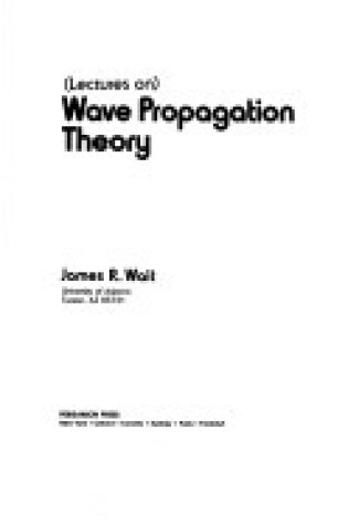 Cover of Wave Propagation Theory