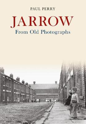 Book cover for Jarrow From Old Photographs