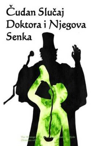 Cover of Cudan Slucaj Doktora I Njegova Senka