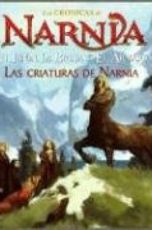 Cover of Las Criaturas de Narnia
