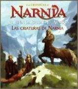Book cover for Las Criaturas de Narnia