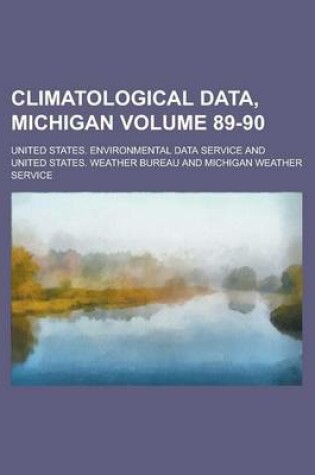 Cover of Climatological Data, Michigan Volume 89-90