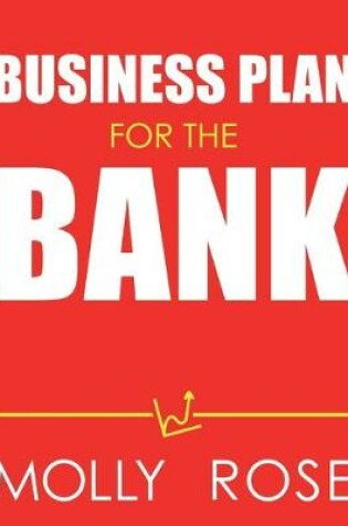 Cover of Business Plan For The Bank
