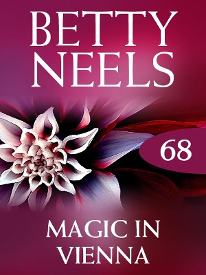 Book cover for Magic In Vienna (Betty Neels Collection)