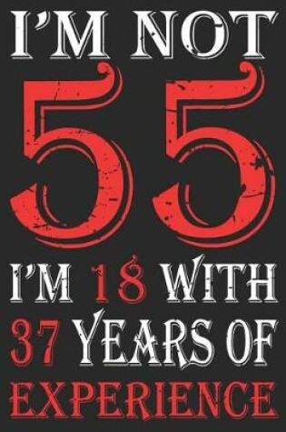 Cover of I'm Not 55