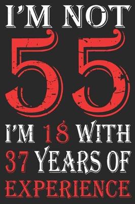 Book cover for I'm Not 55