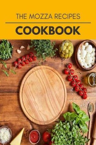 Cover of The Mozza Recipes Cookbook