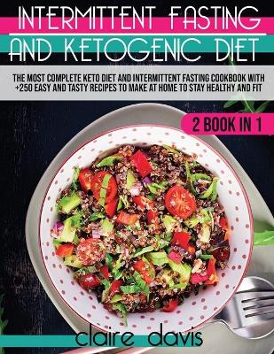 Cover of Intermittent Fasting and Ketogenic Diet