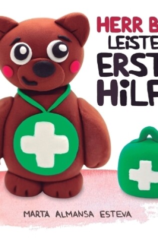 Cover of Herr Bär leistet Erste Hilfe