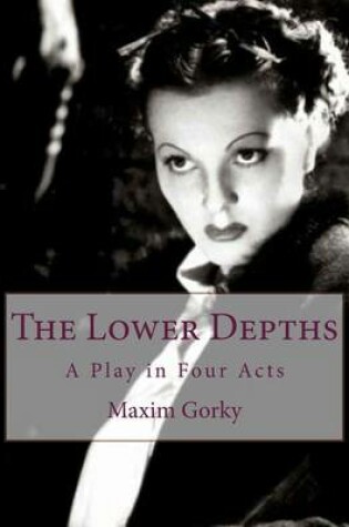 Cover of The Lower Depths