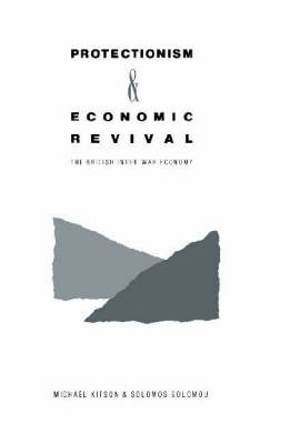 Book cover for Protectionism and Economic Revival