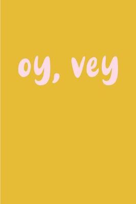 Book cover for Oy, Vey