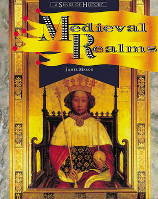 Cover of Medieval Realms 1066 - 1500 Book One