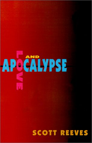 Book cover for Love and Apocalypse