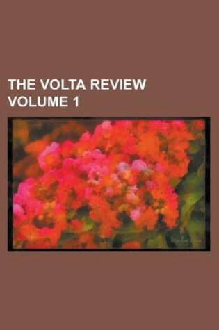 Cover of The VOLTA Review Volume 1