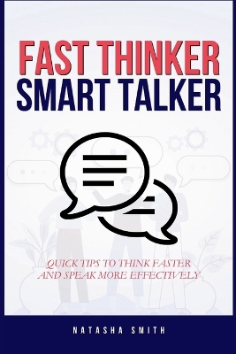 Book cover for Fast Thinker, Smart Talker