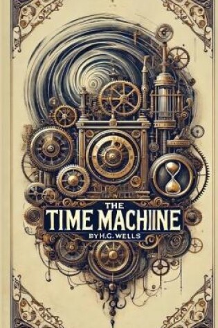 Cover of The Time Machine(Illustrated)