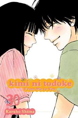 Cover of Kimi ni Todoke: From Me to You, Vol. 30